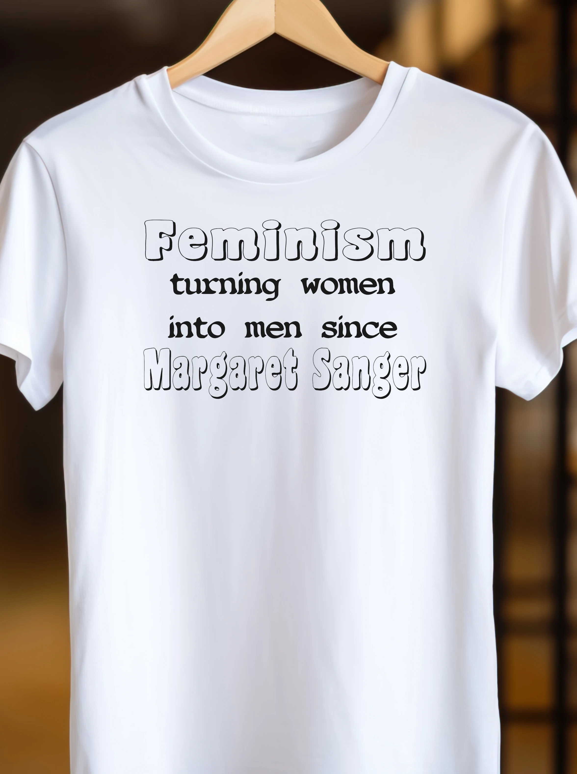 feminism-turning-women-into-men-since-margaret-sanger---white---hanger.webp